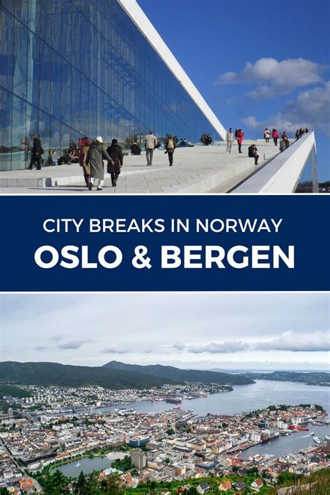 Oslo vs Bergen: The Best Option for a C.